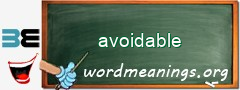 WordMeaning blackboard for avoidable